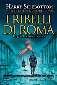 Harry Sidebottom – I ribelli di Roma (2022)