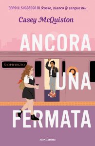 Casey Mcquiston – Ancora una fermata (2022)