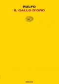 Juan Rulfo - Il gallo d'oro (2022)