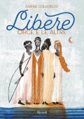 Sabina Colloredo - Libere. Circe e le altre (2022)