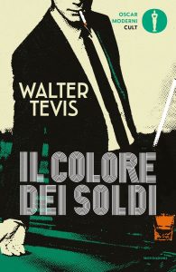 Walter Tevis – Il colore dei soldi (2022)