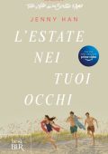 Jenny Han - L'estate nei tuoi occhi (2022)