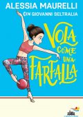 Alessia Maurelli, Giovanni Seltralia - Vola come una farfalla (2022)