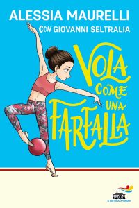 Alessia Maurelli, Giovanni Seltralia – Vola come una farfalla (2022)