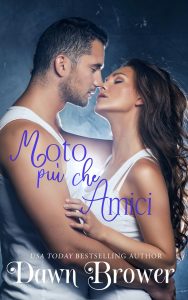 Dawn Brower – Molto piu che amici (2022)