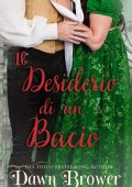 Dawn Brower - Il Desiderio Di Un Bacio (2022)