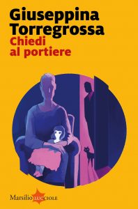 Giuseppina Torregrossa – Chiedi al portiere (2022)