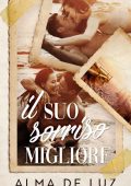 Alma De Luz - Il suo sorriso migliore (2022)