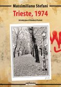 Massimiliano Stefani - Trieste, 1974 (2022)