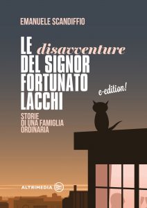 Emanuele Scandiffio – Le disavventure del Signor Fortunato Lacchi (2022)
