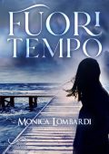 Monica Lombardi - Fuori tempo (2022)