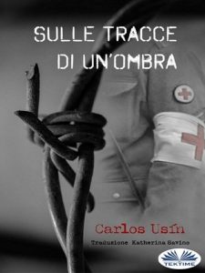 Carlos Usín – Sulle tracce di un’ombra (2022)