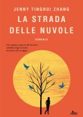 Jenny Tinghui Zhang - La strada delle nuvole (2022)