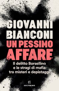 Giovanni Bianconi – Un pessimo affare (2022)