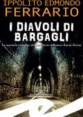 Ippolito Edmondo Ferrario - I diavoli di Bargagli (2022)