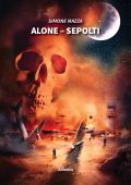 Simone Mazza - Alone. Sepolti (2022)