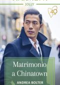 img Andrea Bolter - Matrimonio a Chinatown (2021)