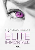 Francesco Falconi - Élite Immortale (2022)
