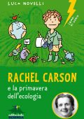 img Luca Novelli - Rachel Carson e la primavera dell’ecologia (2022)