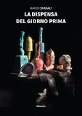 img Mario Cornali - La dispensa del giorno prima (2022)