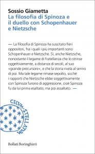 Sossio Giametta – La filosofia di Spinoza e il duello con Schopenhauer e Nietzsche (2022)