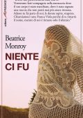 Beatrice Monroy - Niente ci fu (2012)