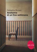 Natasha Brown - Anatomia di un fine settimana (2022)