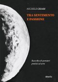Michele Cesari - Tra sentimento e passione (2022)