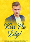 Dakota Wilson - Kiss Me Lily! (2022)