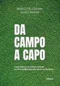 Marco Fellegara, Guido Maiani - Da Campo a Capo (2022)