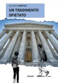 Alfonso Gentile - Un tradimento spietato (2022)