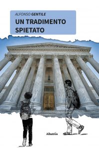 Alfonso Gentile – Un tradimento spietato (2022)