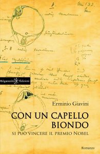 Erminio Giavini – Con un capello biondo (2017)