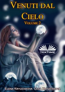 Elena Kryuchkova, Olga Kryuchkova – Venuti Dal Cielo. Vol.2 (2021)