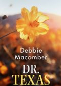 Debbie Macomber - Promise Vol.4. Dr.Texas (2019)