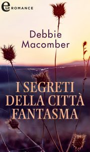 Debbie Macomber – Promise Vol.7. I segreti della città fantasma (2020)