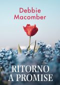 Debbie Macomber - Promise Vol.8. Ritorno a Promise (2020)