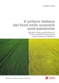Carmine Garzia - Il settore italiano del food nello scenario post-pandemia (2022)