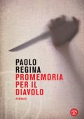 Paolo Regina - Promemoria per il diavolo (2022)