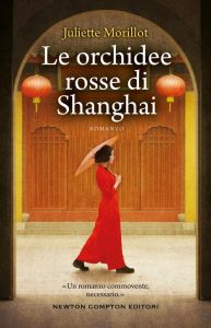 Juliette Morillot – Le orchidee rosse di Shanghai (2022)