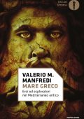 Valerio Massimo Manfredi - Mare greco (2022)