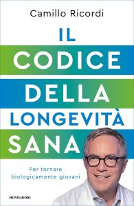 Camillo Ricordi – Il Codice della longevità sana (2022)