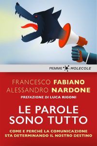 Francesco Fabiano, Alessandro Nardone – Le parole sono tutto (2022)