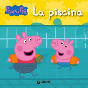 Silvia D’Achille – Peppa Pig. La piscina (2022)