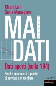 Chiara Lalli, Sonia Montegiove – Mai dati (2022)