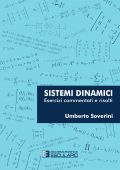 Umberto Soverini - Sistemi Dinamici. Esercizi commentati e risolti (2022)