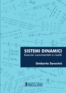 Umberto Soverini – Sistemi Dinamici. Esercizi commentati e risolti (2022)
