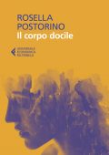 Rosella Postorino - Il corpo docile (2022)