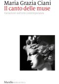 Maria Grazia Ciani - Il canto delle muse (2022)