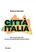 Roberto Bernabò - Città Italia (2022)